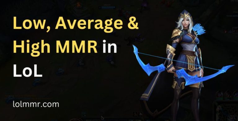 How much MMR consider low average and high in League of Legends.