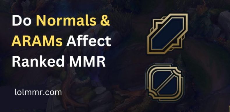 Do Aram and Normal games affect Ranked MMR in League of Legends