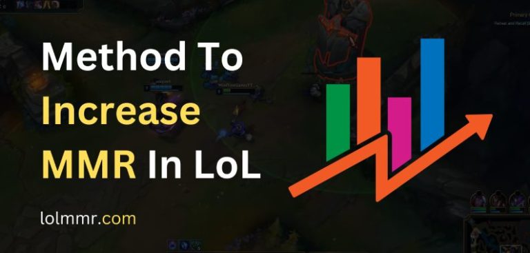 Method to increase League of Legends MMR