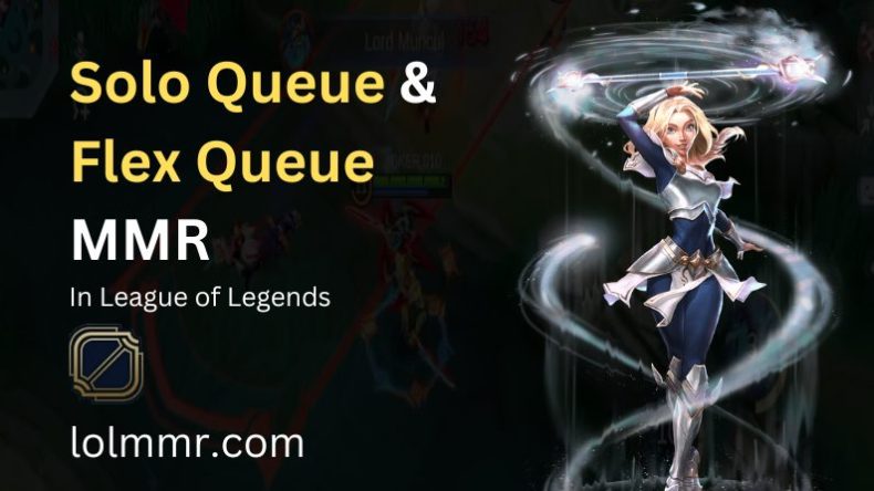 Flex Queue and Solo Queue MMR in League of Legends.